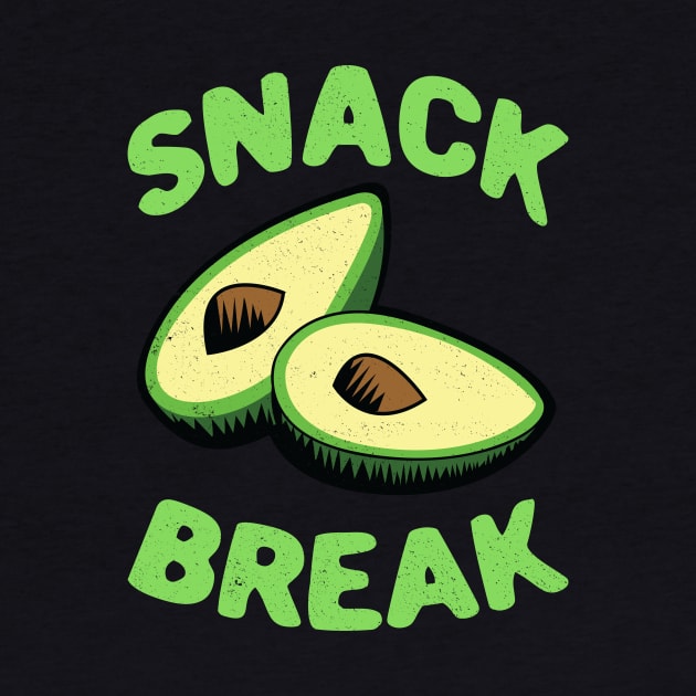 Snack Break - Avocado Lovers, Guacamole Lovers, Vegan,Vegetarian by BlueTshirtCo